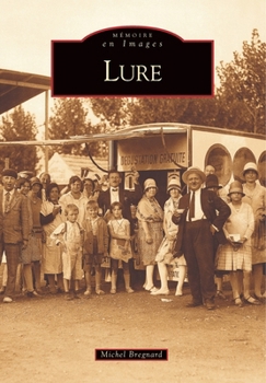 Lure (Mémoire En Images Locaux) (French Edition)