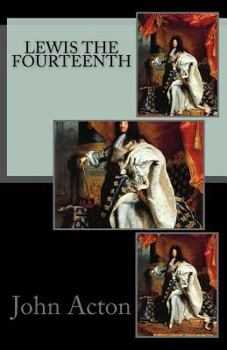 Paperback Lewis the Fourteenth Book