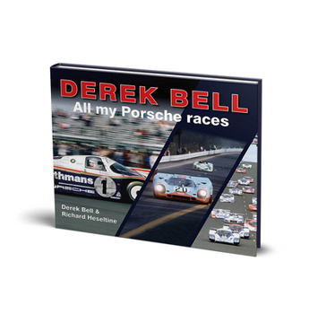 Hardcover Derek Bell: All My Porsche Races Book
