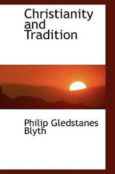 Christianity and Tradition
