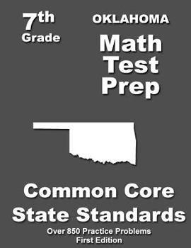 Paperback Oklahoma 7th Grade Math Test Prep: Common Core Learning Standards Book
