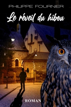 Paperback Le Reveil Du Hibou [French] Book