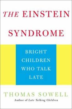 Hardcover The Einstein Syndrome: Bright Children Who Talk Late Book