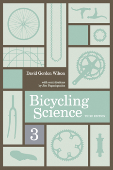 Paperback Bicycling Science, Third Edition Book