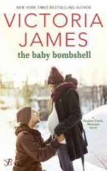 The Baby Bombshell - Book #2 of the Shadow Creek, Montana