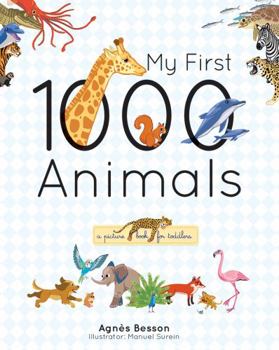 Hardcover My First 1000 Animals Book