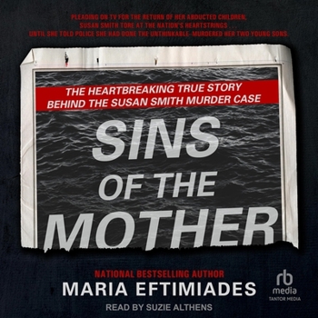 Audio CD Sins of the Mother: The Heartbreaking True Story Behind the Susan Smith Murder Case Book
