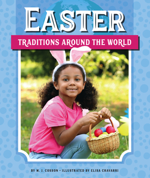 Library Binding Easter Traditions Around the World Book