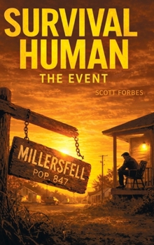 Hardcover Survival Human: The Event: The Event: The Event Book