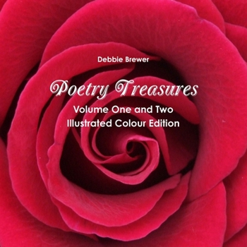 Paperback Poetry Treasures - Volume One and Two - Illustrated Colour Edition Book