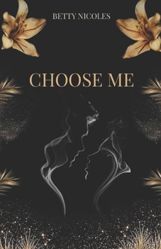 CHOOSE ME (SAGA ME)