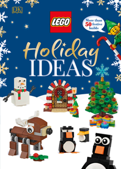 Hardcover Lego Holiday Ideas: More Than 50 Festive Builds (Library Edition) Book