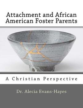 Paperback Attachment and African American Foster Parents Book