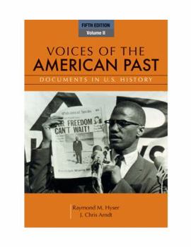 Paperback Voices of the American Past, Volume II: Documents in U.S. History Book