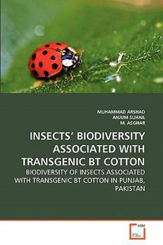 Paperback Insects' Biodiversity Associated with Transgenic BT Cotton Book