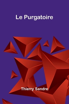 Paperback Le Purgatoire [French] Book