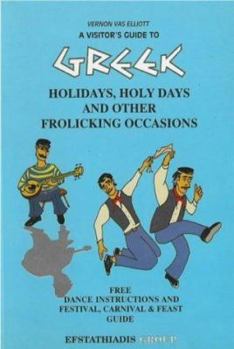 Paperback A Visitor's Guide to Greek Holidays Book