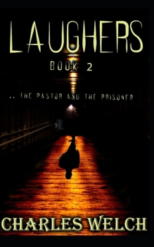 Laughers 2: The Pastor and the Prisoner