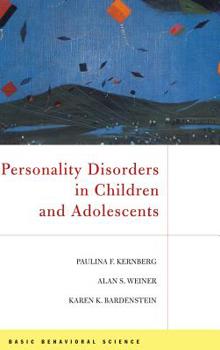 Hardcover Personality Disorders in Children and Adolescents Book
