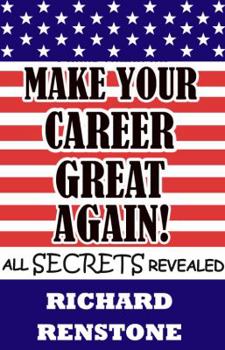 Paperback Make Your Career Great Again! Book