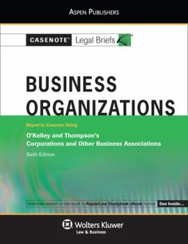 Business Organizations: Okelley & Thompson 6e