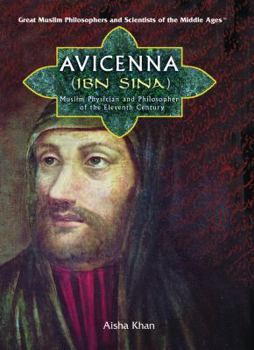 Library Binding Avicenna (Ibn Sina): Muslim Physician and Philosopher of the Eleventh Century Book