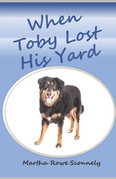 Paperback When Toby Lost His Yard Book