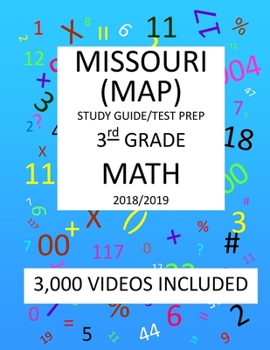 Paperback 3th Grade MISSOURI MAP, 2019 MATH, Test Prep: : 3rdh Grade MISSOURI ASSESSMENT PROGRAM TEST 2019 MATH Test Prep/Study Guide Book