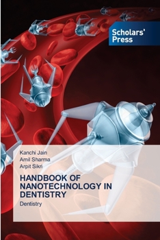 Paperback Handbook of Nanotechnology in Dentistry Book