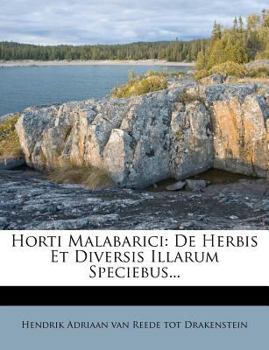 Paperback Horti Malabarici: de Herbis Et Diversis Illarum Speciebus... [Latin] Book