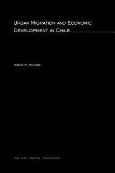 Paperback Urban Migration and Economic Development in Chile Book