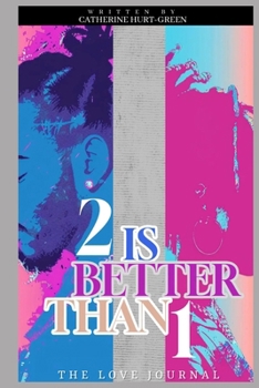 Paperback 2 is Better Than 1: The Love Journal Book