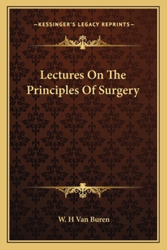 Paperback Lectures On The Principles Of Surgery Book