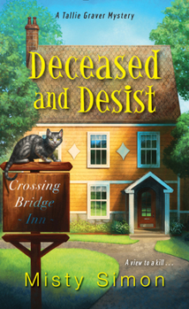 Deceased and Desist - Book #3 of the Tallie Graver Mystery