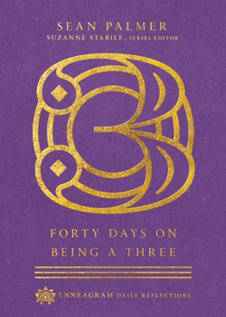 Hardcover Forty Days on Being a Three Book