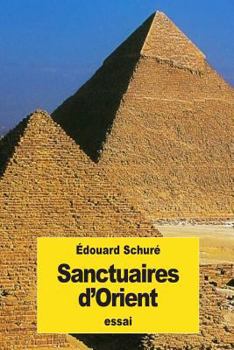 Paperback Sanctuaires d'Orient [French] Book