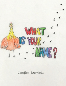Hardcover What Is Your Name? Book