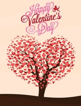 Paperback Happy Valentine's Day: Thoughtful Valentine's Day Gifts Idea. Valentine's Day Coloring Book For Adults. Book