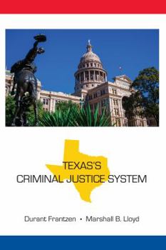 Paperback Texas's Criminal Justice System Book