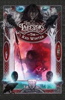 The Red Winter - Book #5 of the Tapestry