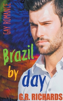 Paperback Brazil by Day: Gay Romance Book