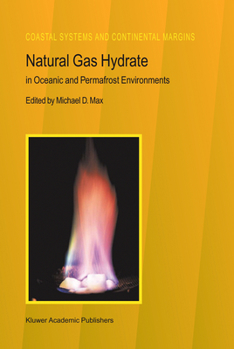 Hardcover Natural Gas Hydrate: In Oceanic and Permafrost Environments Book