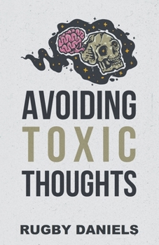 Paperback Avoiding Toxic Thoughts Book