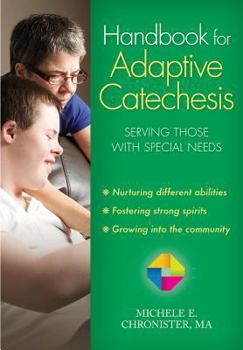 Paperback Handbook for Adaptive Catechesis: Serving Those With Special Needs Book
