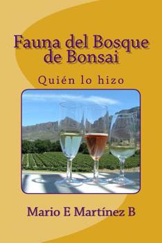 Paperback Fauna del Bosque de Bonsai: Quién lo hizo [Spanish] Book