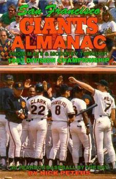 Paperback San Francisco Giants Almanac: From Mays and McCovey Through 1987 Division Championship: 30 Years of Baseball by the Bay Book