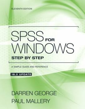 Paperback SPSS for Windows Step by Step: A Simple Guide and Reference 18.0 Update Book