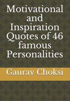 Paperback Motivational and Inspiration Quotes of 46 famous Personalities Book