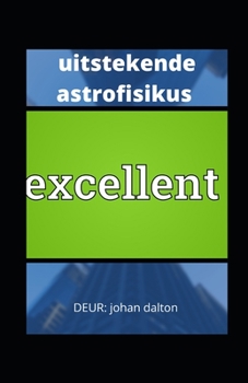 uitstekende astrofisikus