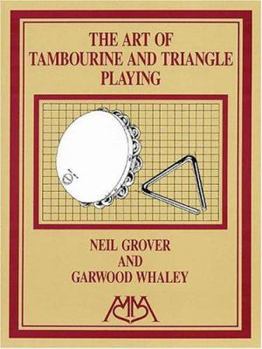 Paperback The Art of Tambourine and Triangle Playing Book